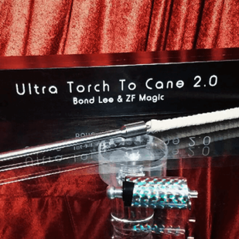 Ultra Torch to Cane 2.0 (E.I.S.) by Bond Lee & ZF Magic
