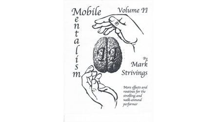 Mobile Mentalism Volume II by Mark Strivings