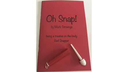 Oh Snap! by Mark Strivings