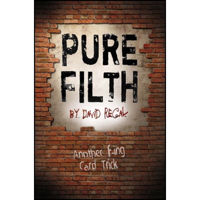 Pure Filth by David Regal