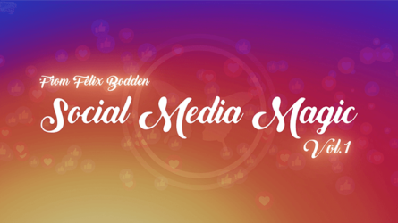 Social Media Magic Volume 1 by Felix Bodden - DVD