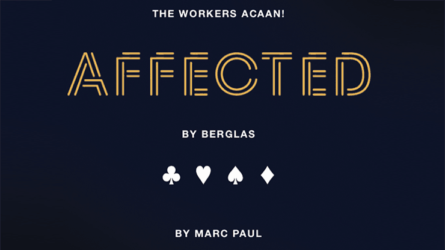Affected by Berglas by Marc Paul & Kaymar Magic