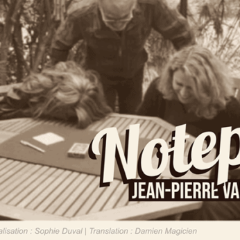 The Notepad by Jean-Pierre Vallarino