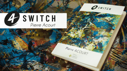 4 Switch by Pierre Acourt & Magic Dream