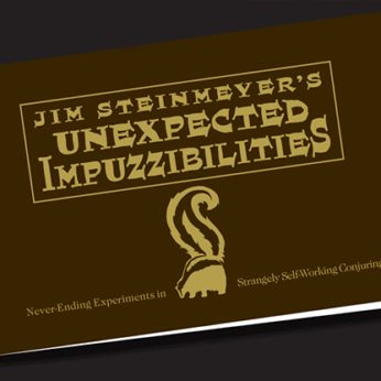 Unexpected Impuzzibilities by Jim Steinmeyer - Book