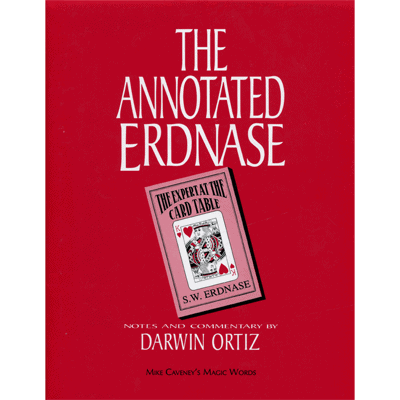 Annotated Erdnase by Darwin Ortiz and Mike Caveney