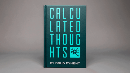 Calculated Thoughts by Doug Dyment - Book