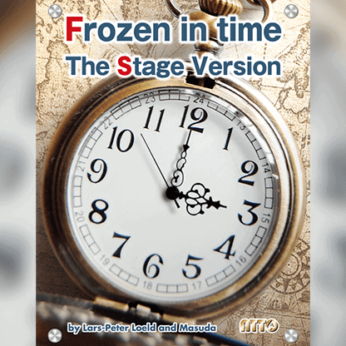 Frozen In Time Swedish STAGE VERSION by Katsuya Masuda