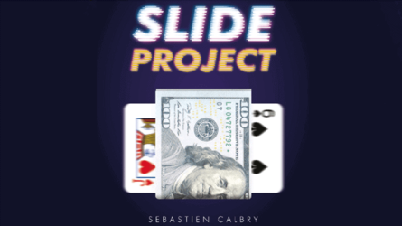 Slide Project by Sebastien Calbry & Magic Dream