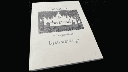 The Quick and the Dead by Mark Strivings - Book