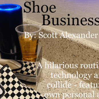 Shoe Business 3.0 by Scott Alexander & Puck - Trick