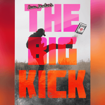 The Big Kick by Liam Montier
