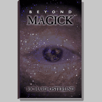 Beyond Magick by Richard Osterlind - Book