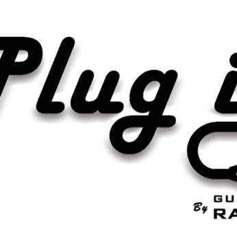 Plug it (Gimmicks and Online Instructions) by Gustavo Raley - Trick