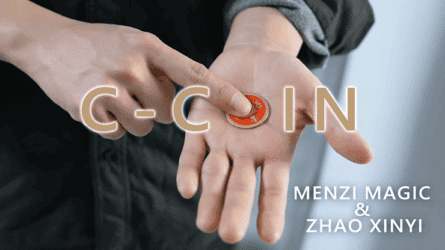 C-COIN SET by MENZI MAGIC & Zhao Xinyi