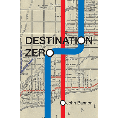 Destination Zero by John Bannon - Book