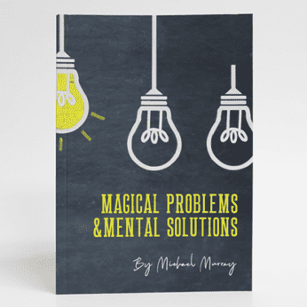 Magical Problems & Mental Solutions by Michael Murray - Book