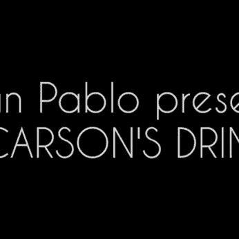 CARSON'S DRINK by Juan Pablo