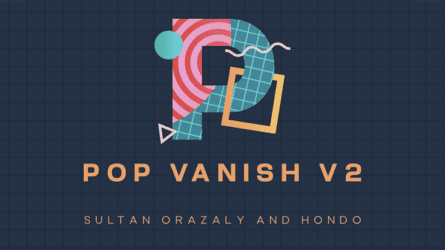 Pop Vanish 2 BLUE by Sultan Orazaly & Hondo